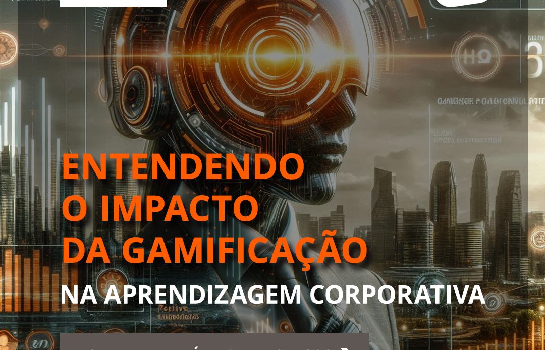 Gamificação no treinamento corporativo, aprendizado gamificado, e-learning motivador