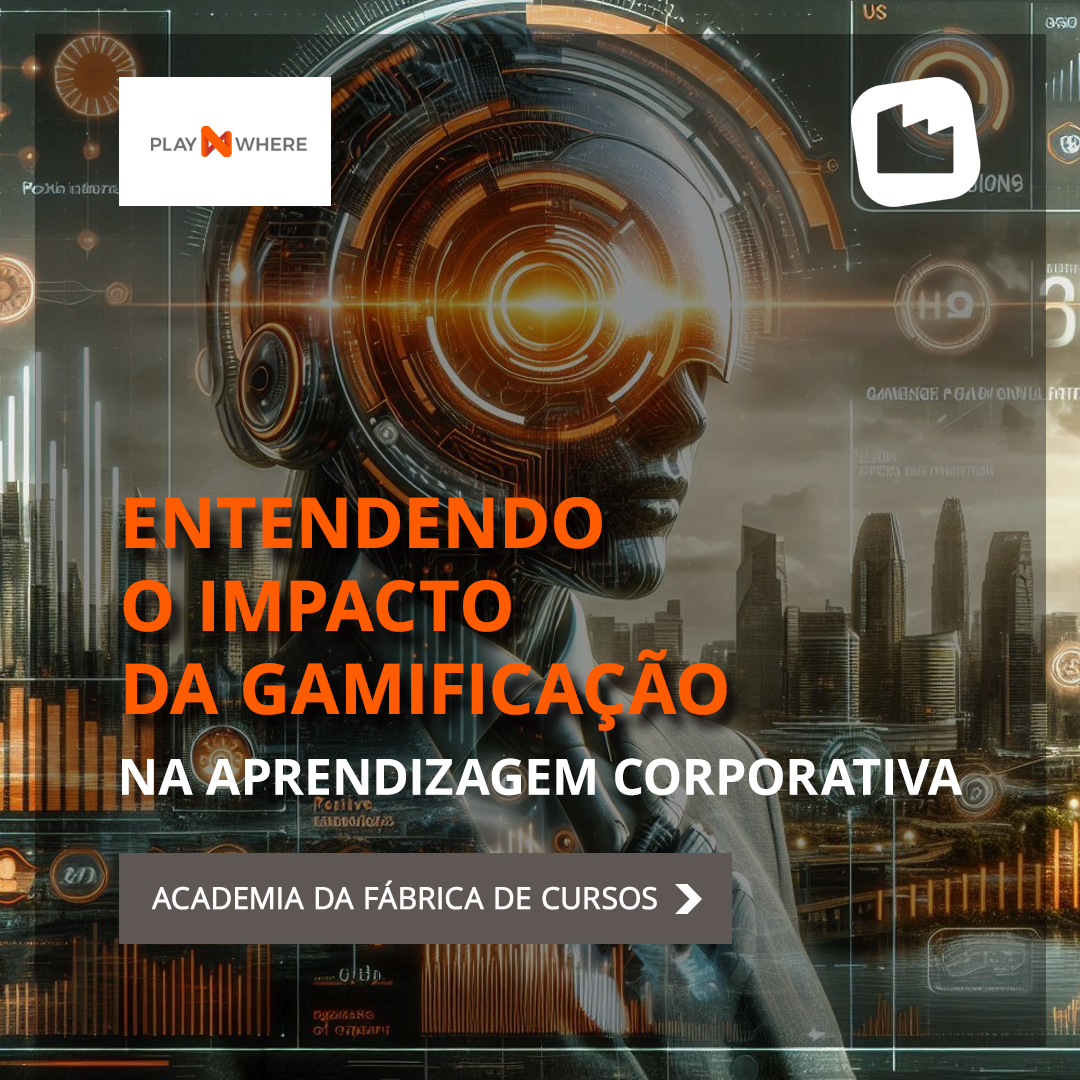 Entendendo o impacto da gamificação na aprendizagem corporativa